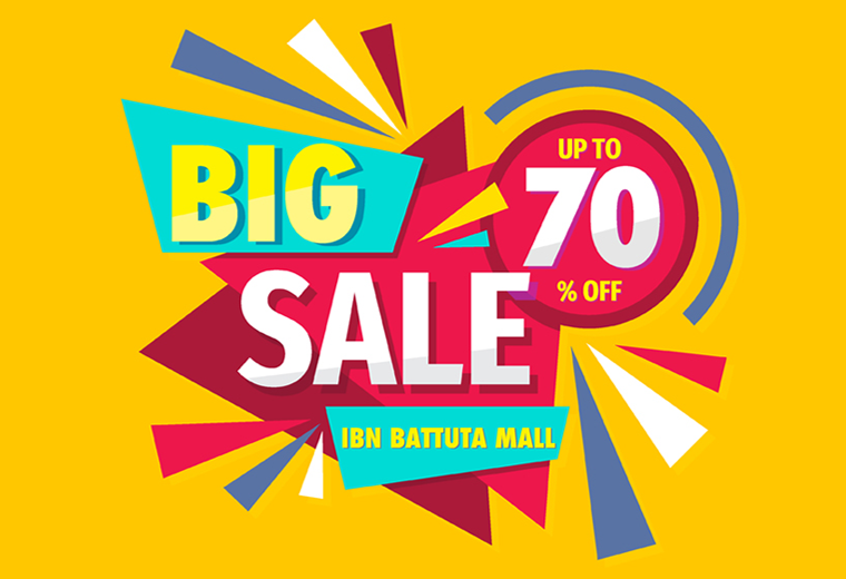 DON’T MISS THE IBN BATTUTA MALL SALE